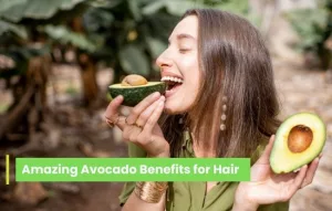 Avocado Benefits for Skin and Hair